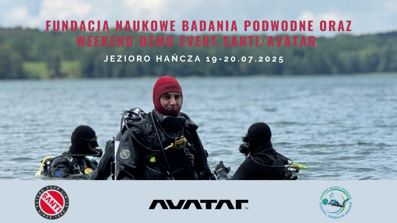 Fundacja Naukowe Badania Podwodne oraz weekend demo event Santi i Avatar